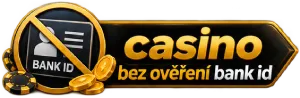 Casino bez ověření bank id v Česku